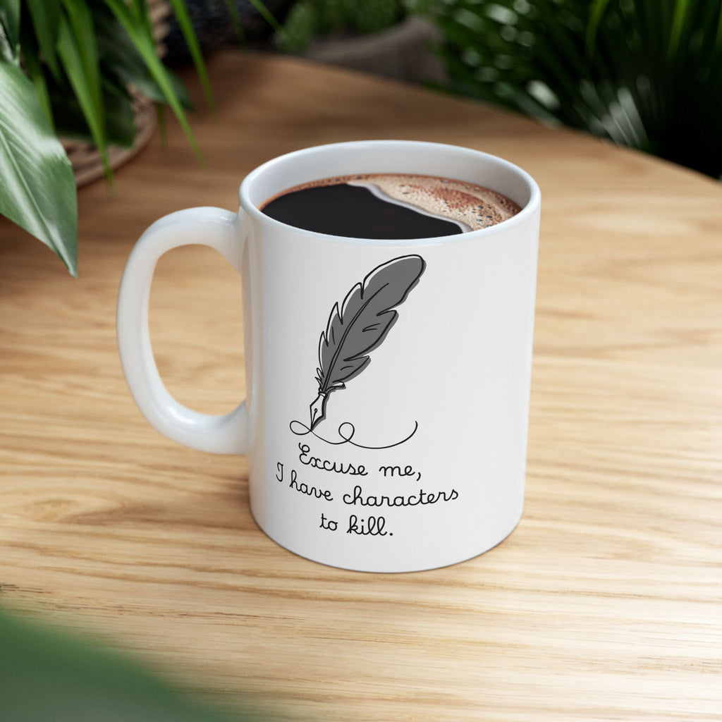 Excuse Me Mug