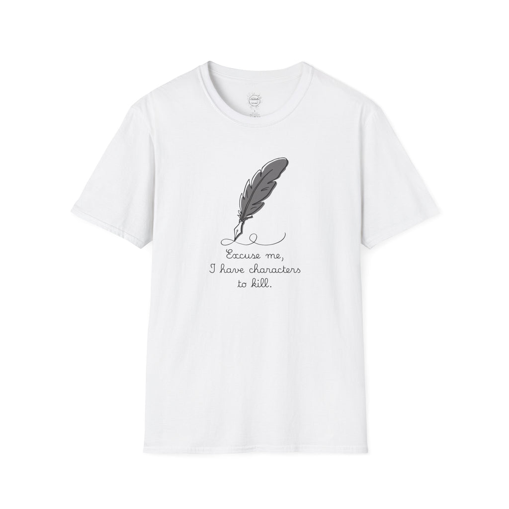 Excuse Me T-Shirt