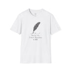 Excuse Me T-Shirt