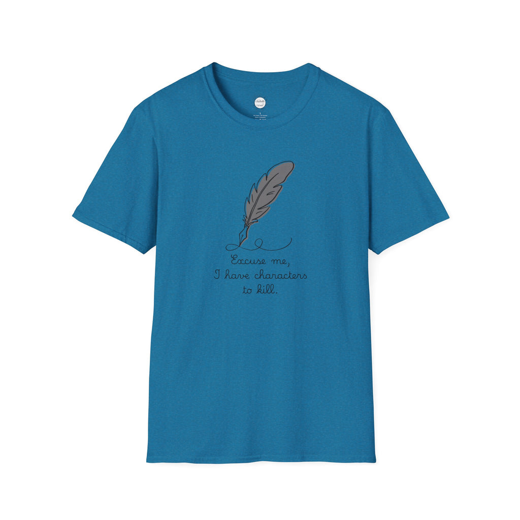Excuse Me T-Shirt