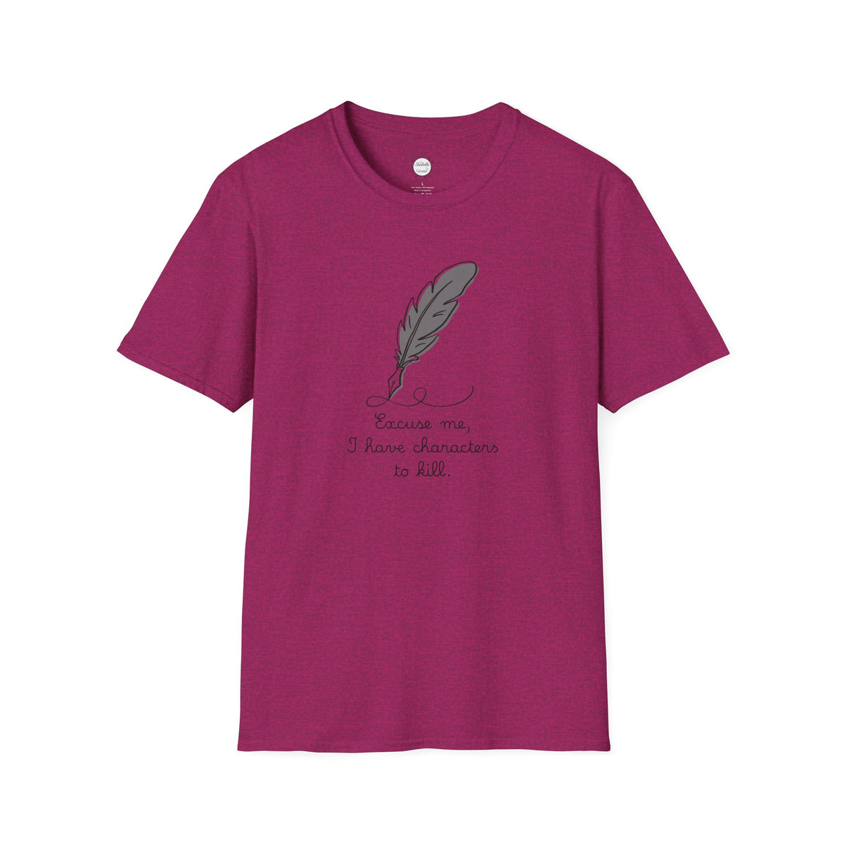 Excuse Me T-Shirt