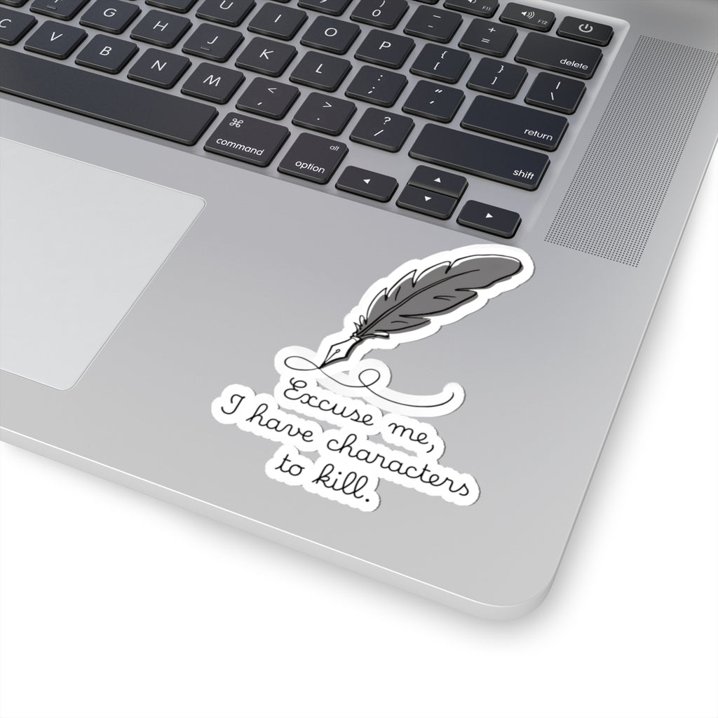 Excuse Me Sticker