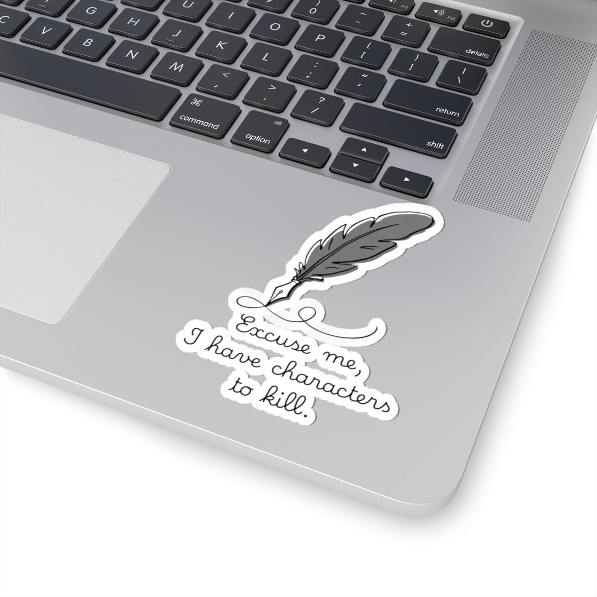 Excuse Me Sticker