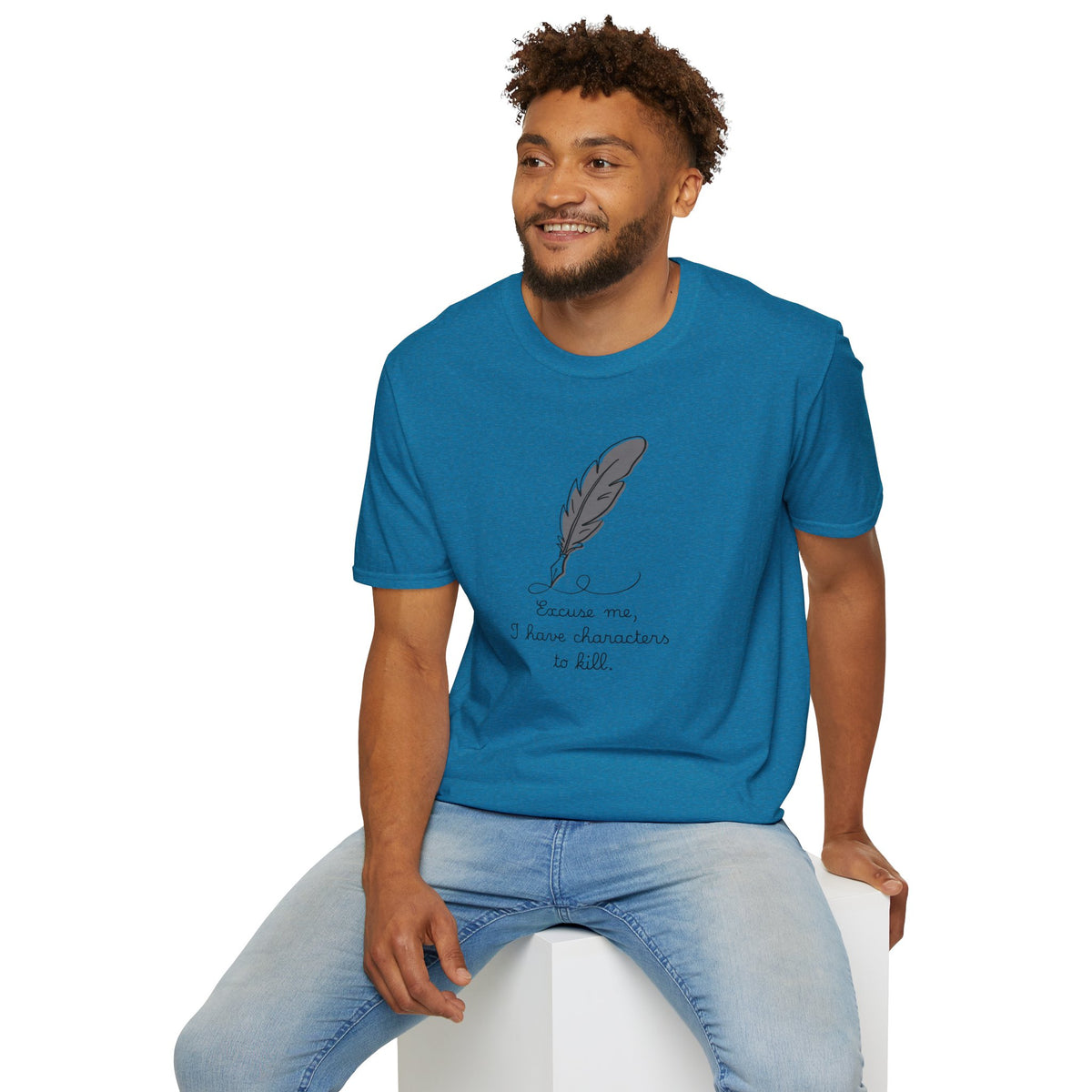 Excuse Me T-Shirt