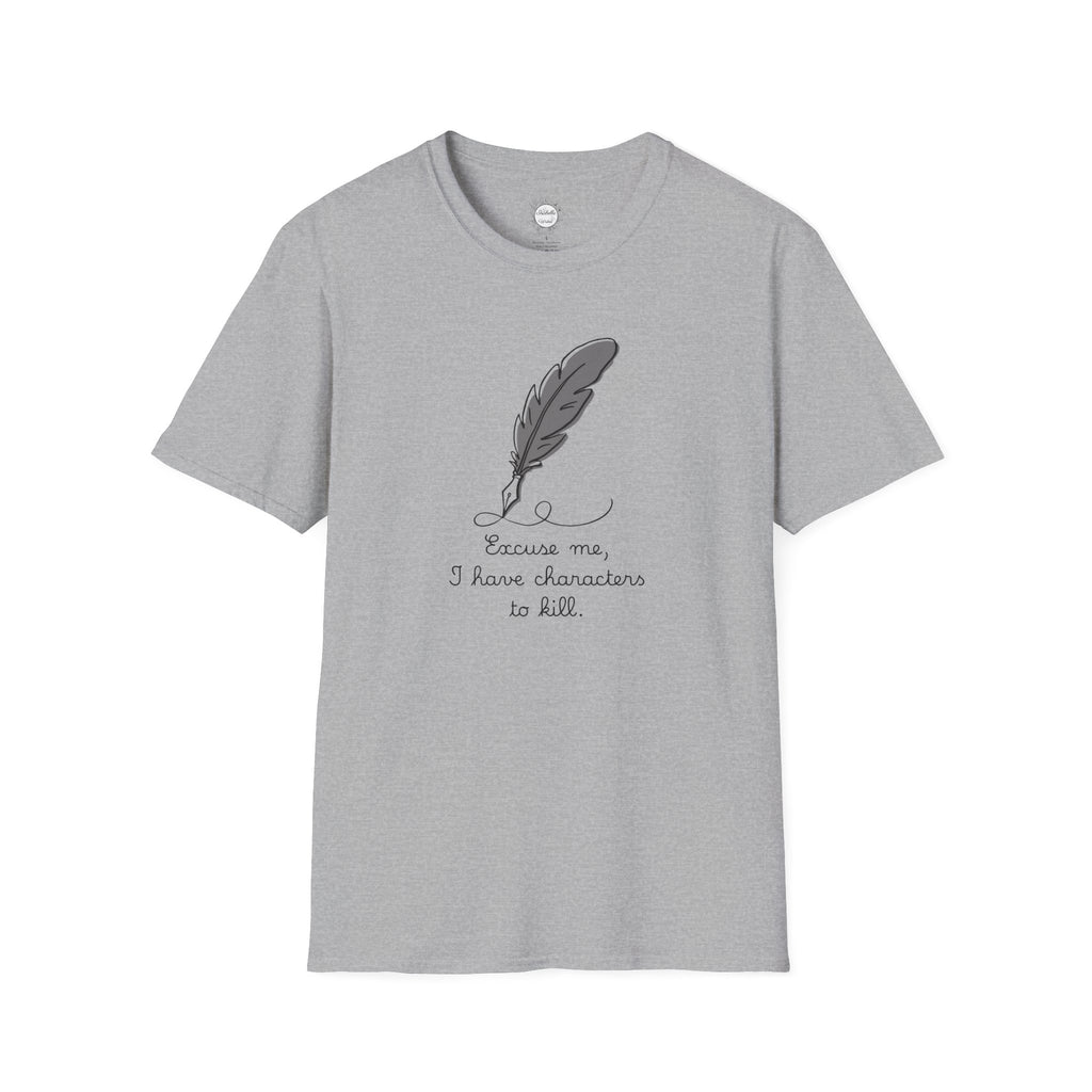 Excuse Me T-Shirt