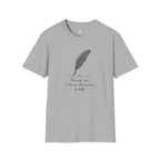 Excuse Me T-Shirt