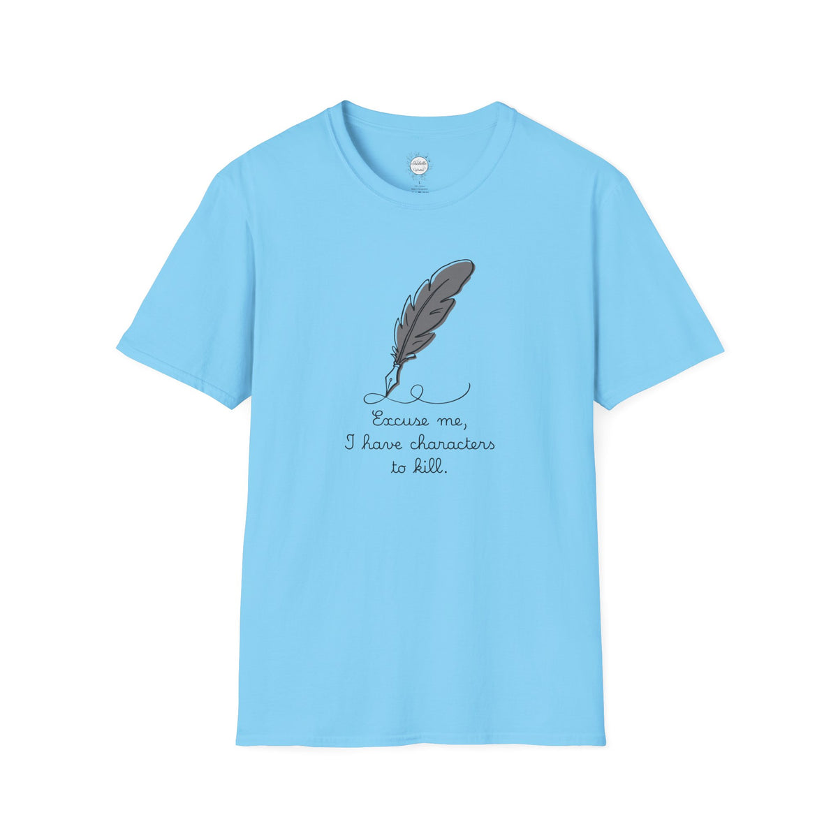 Excuse Me T-Shirt