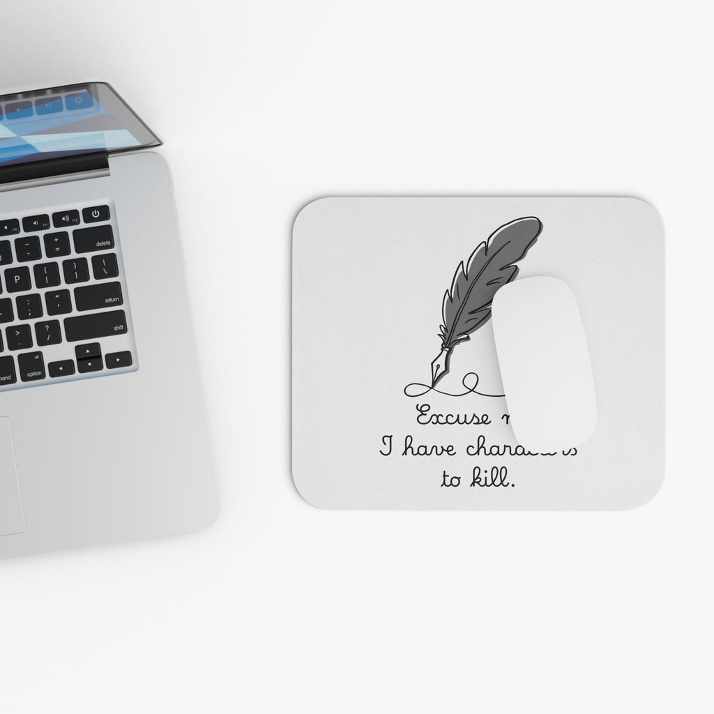 Excuse Me Mouse Pad