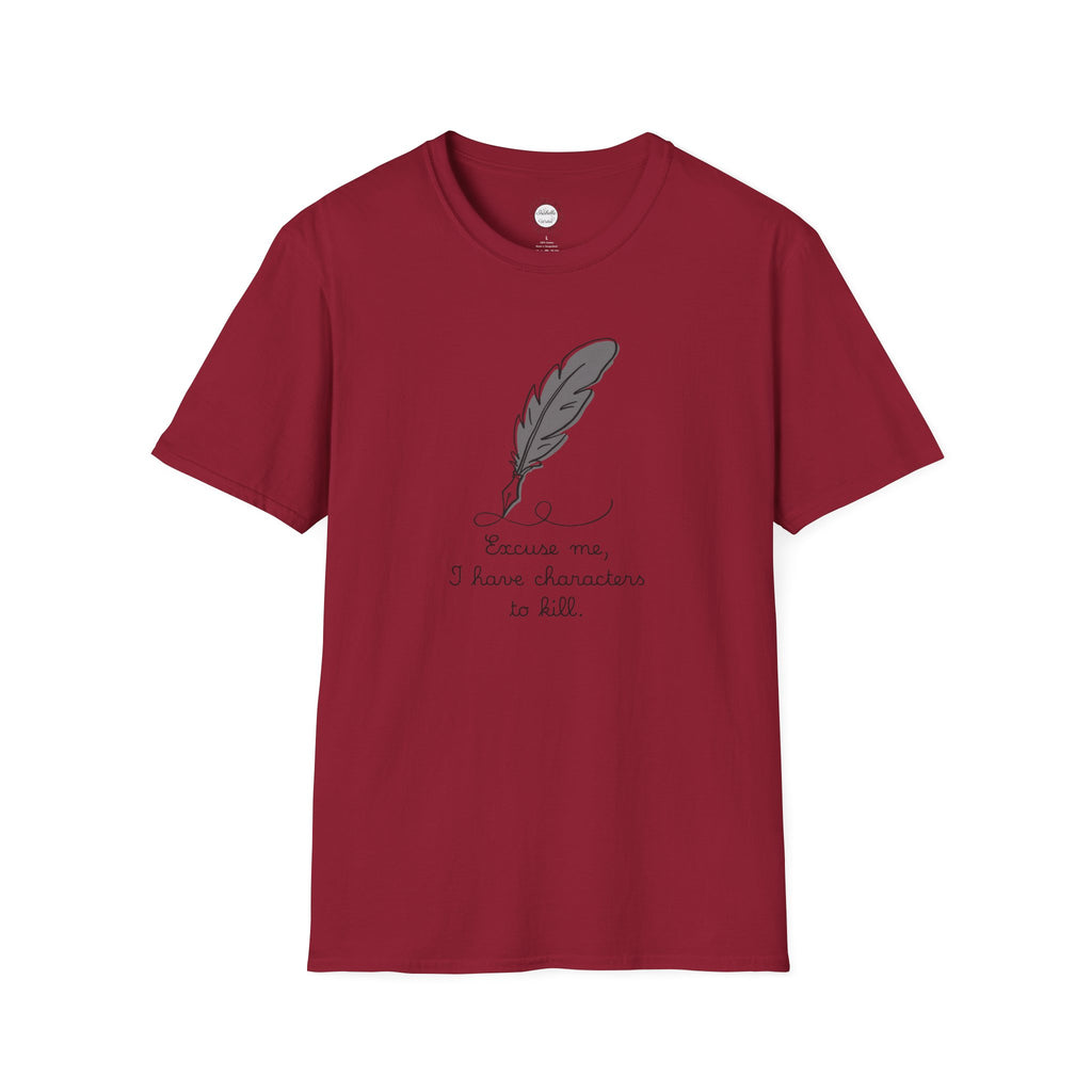 Excuse Me T-Shirt