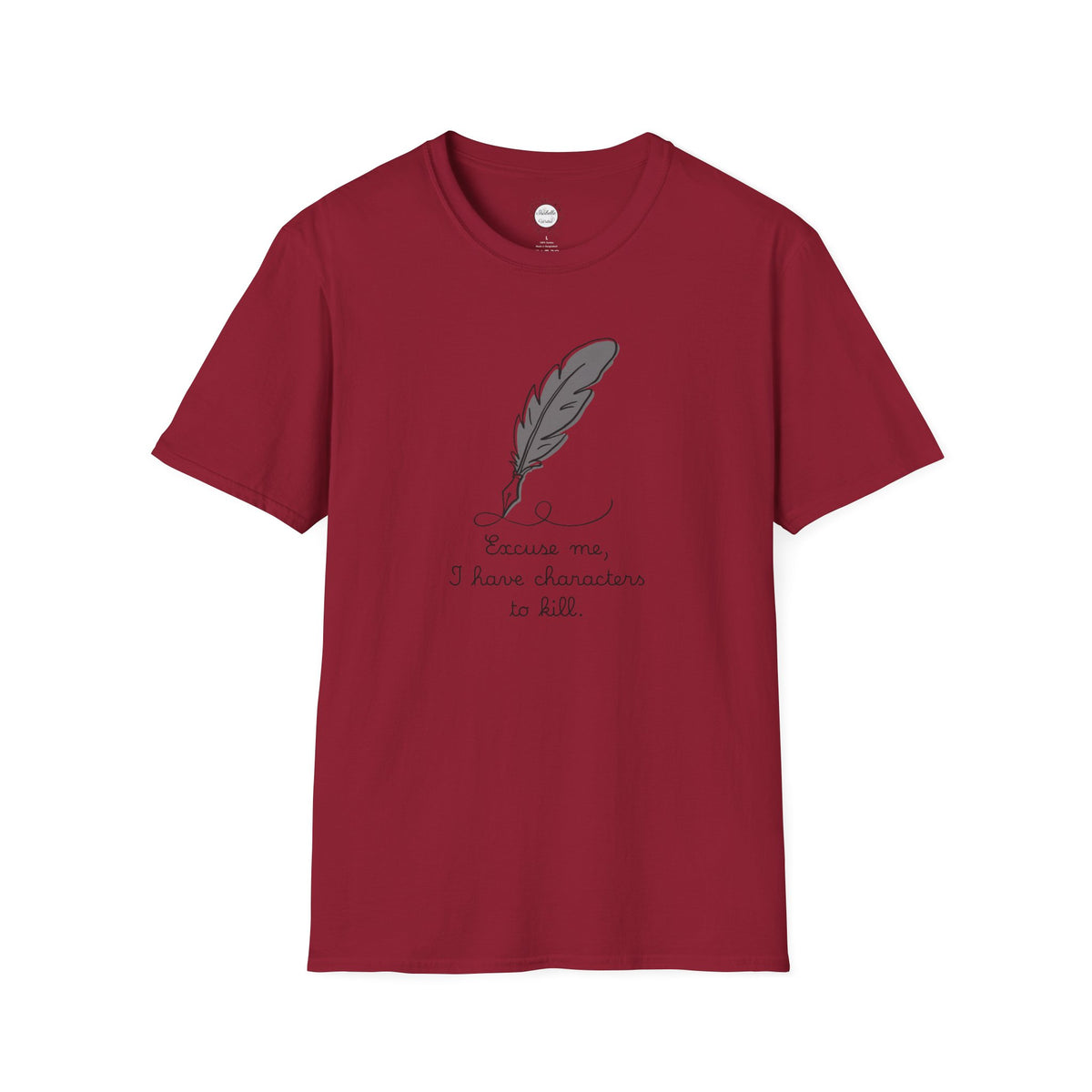 Excuse Me T-Shirt