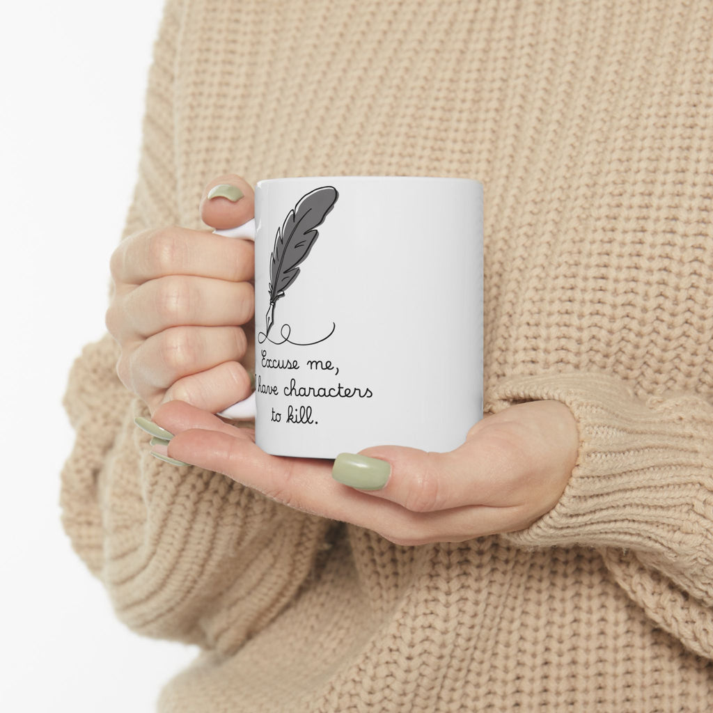 Excuse Me Mug