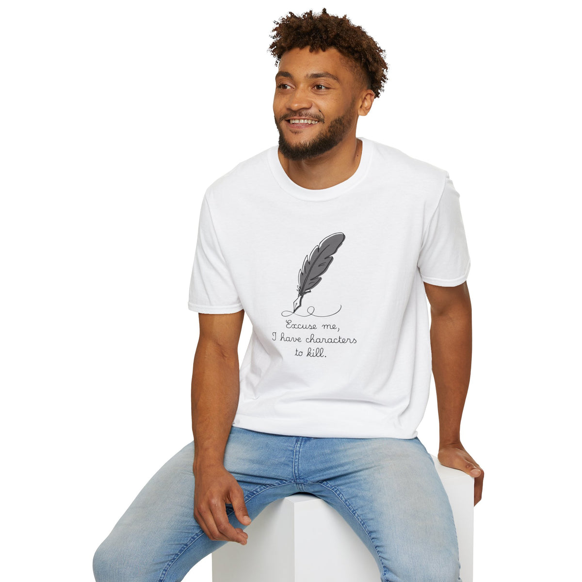 Excuse Me T-Shirt
