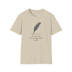Excuse Me T-Shirt