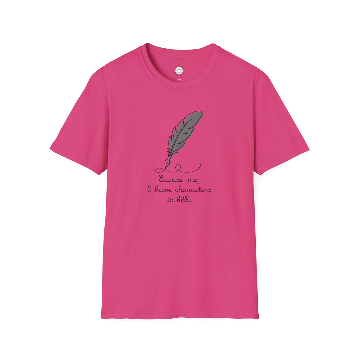Excuse Me T-Shirt