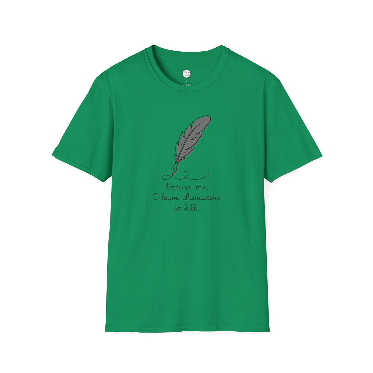 Excuse Me T-Shirt